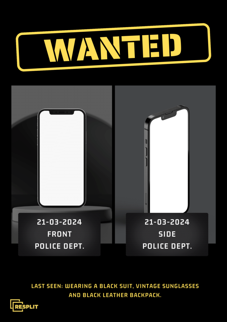"WANTED" poster with an iPhone in mugshot pose (front & side view).